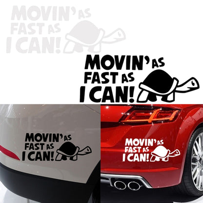 10 PCS Moving As Fast as I Can Pattern Reflective Decal Car Sticker, Size: 14.8x6cm(Black) - Decorative Sticker by buy2fix | Online Shopping UK | buy2fix